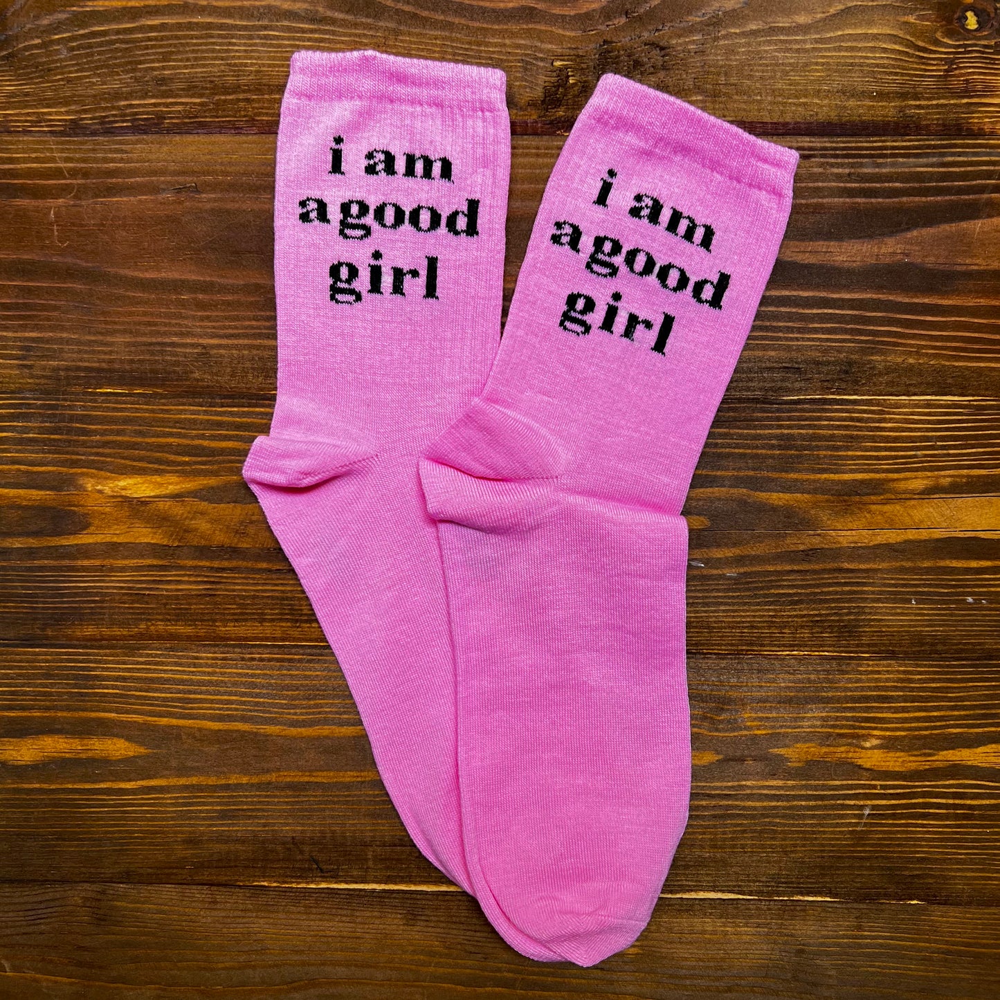 "I am a Good Girl" Pink Socks